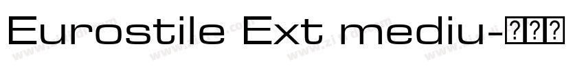 Eurostile Ext mediu字体转换